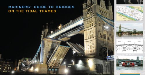 Mariners' Guide to Thames Bridges